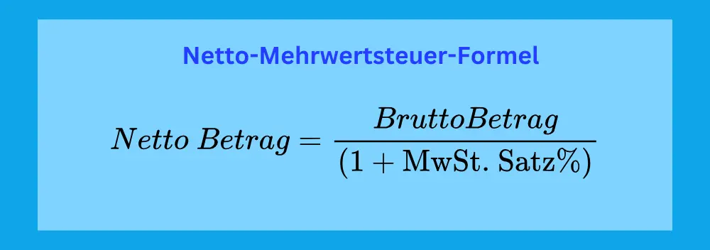 Netto-Mehrwertsteuer-Formel - Mehrwertsteuer-Rechner